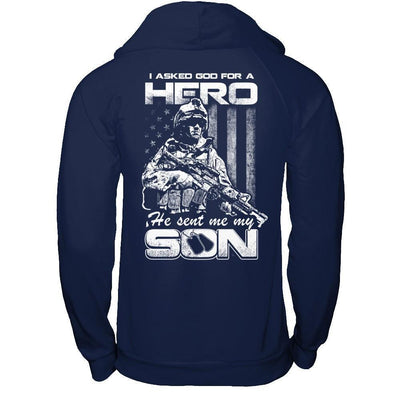 I Asked God For A Hero He Sent Me My Son-T-Shirt & Hoodie-Pullover Hoodie-Navy