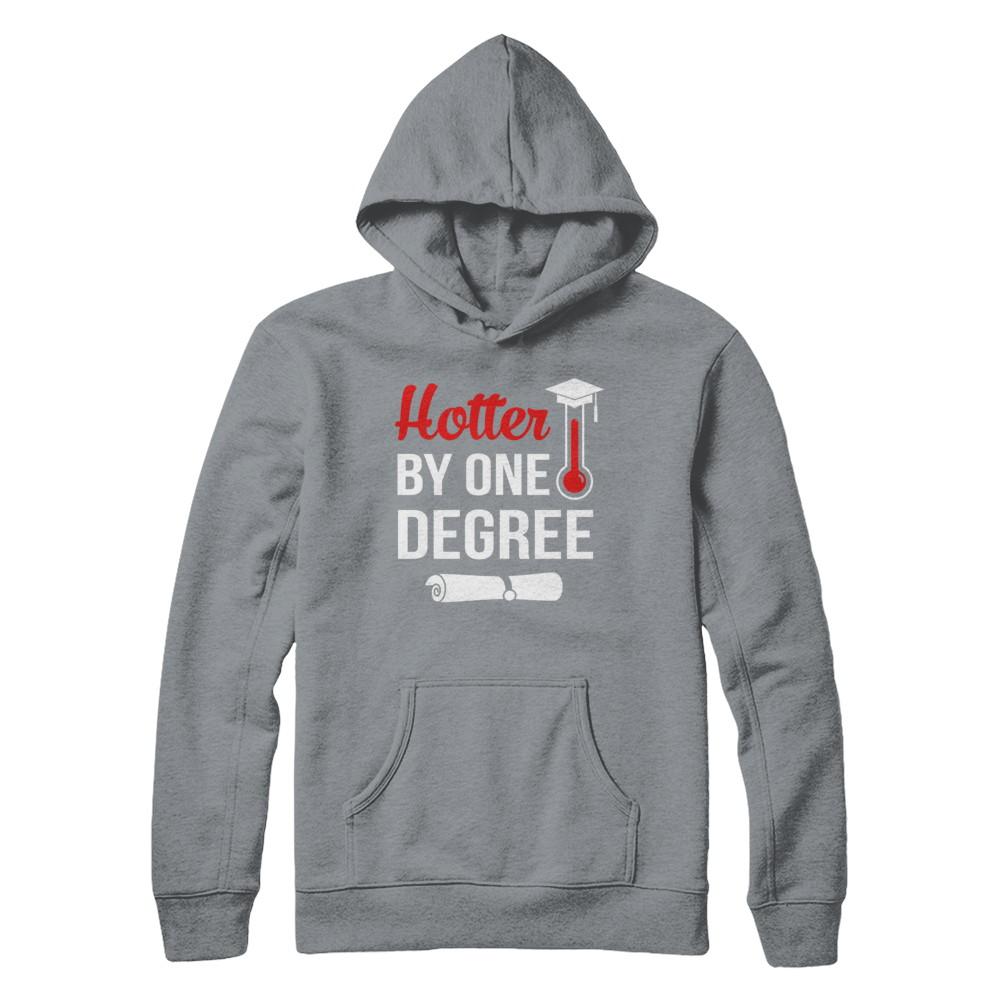Hotter By One Degree Masters Degree Graduate Gift-T-Shirt & Hoodie-Pullover Hoodie-Light Steel