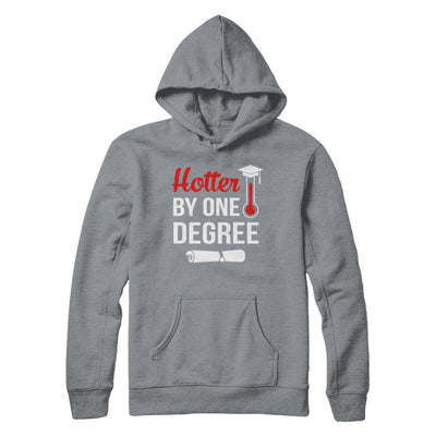 Hotter By One Degree Masters Degree Graduate Gift-T-Shirt & Hoodie-Pullover Hoodie-Light Steel