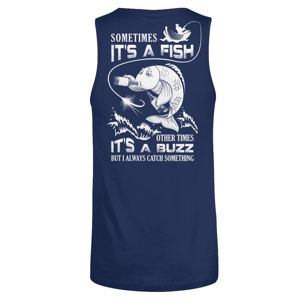Sometimes It's A Fish Other Times It's A Buzz Beer-T-Shirt & Hoodie-Unisex Tank-Navy