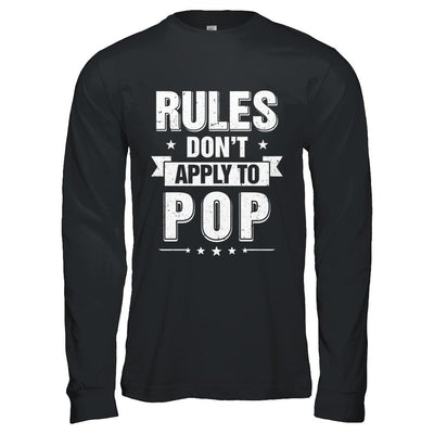 Grandfather Rules Don't Apply To Pop-T-Shirt & Hoodie-Long Sleeve T-Shirt-Black