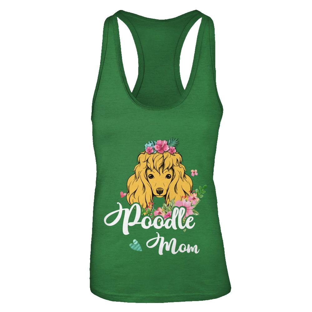 Poodle Mom Funny Dog Mom Gift Idea-T-Shirt & Tank Top-Women's Ideal Racerback Tank-Kelly Green