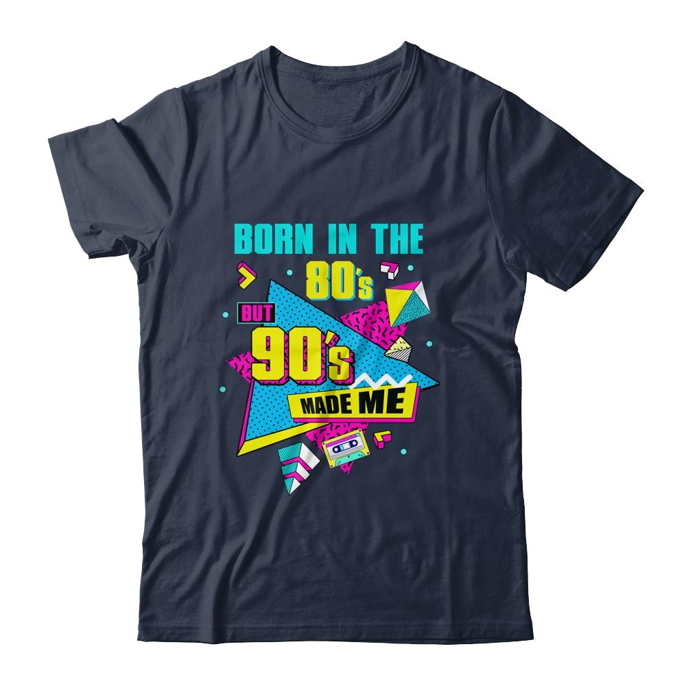 80's Baby 90's Made Me Retro 1980s 1990s Halloween Party-T-Shirt & Hoodie-Classic T-Shirt-Navy