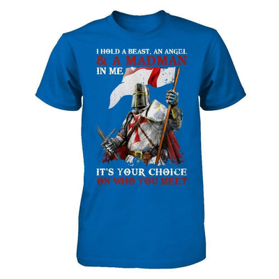 Knight Templar I Hold A Beast An Angel And A Madman In Me-T-Shirt & Hoodie-Classic T-Shirt-Royal