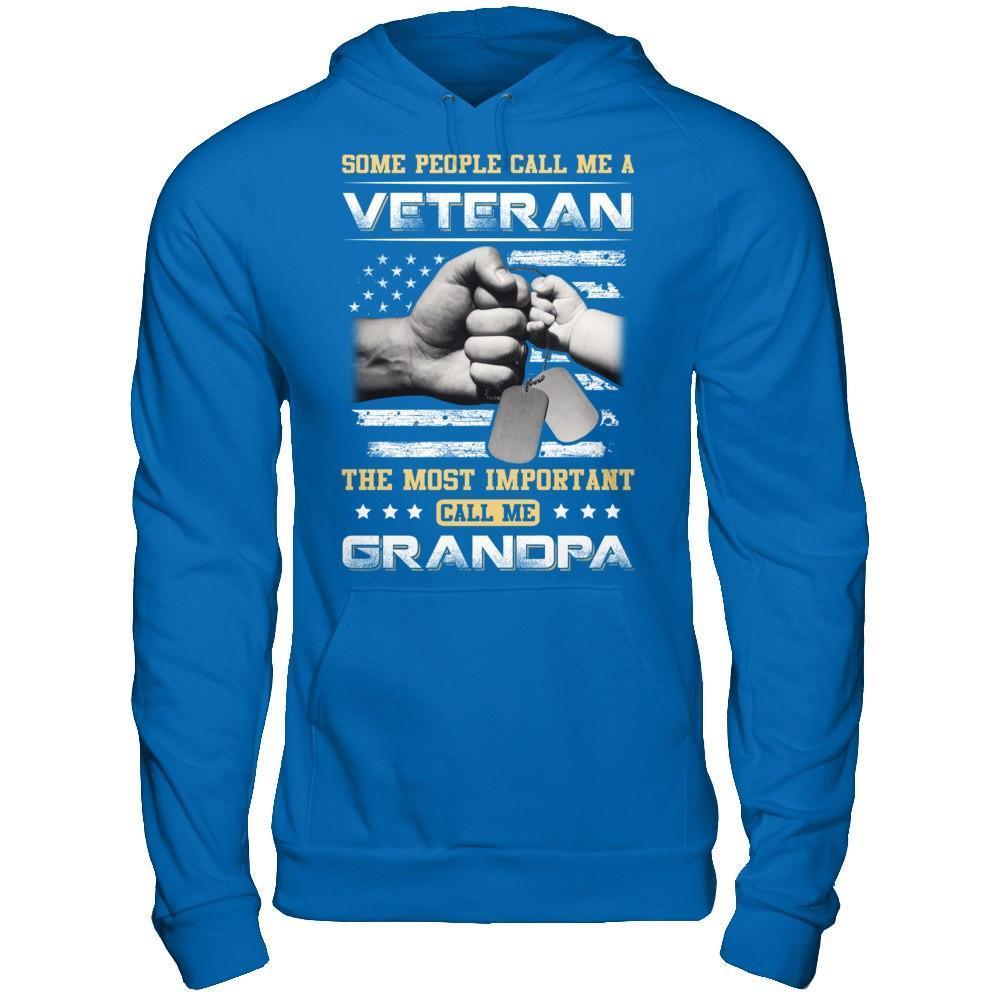 Some People Call Me Veteran The Most Important Call Me Grandpa-T-Shirt & Hoodie-Pullover Hoodie-Royal