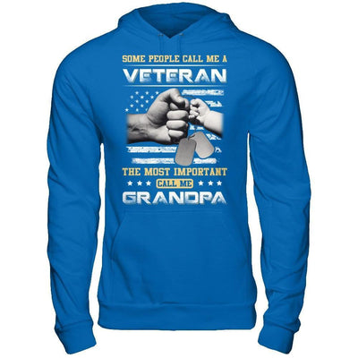 Some People Call Me Veteran The Most Important Call Me Grandpa-T-Shirt & Hoodie-Pullover Hoodie-Royal