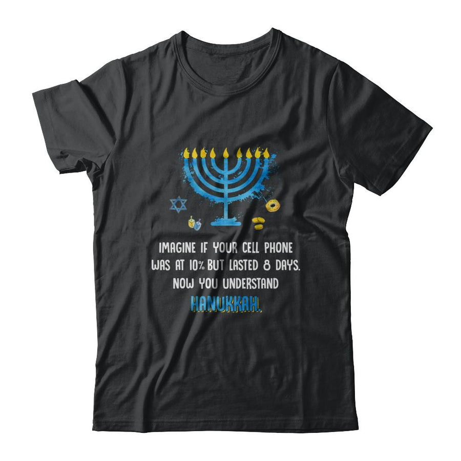 Funny Quote Sarcastic Hanukkah Chanukah Cellphone Gift-T-Shirt & Sweatshirt-Classic T-Shirt-Black