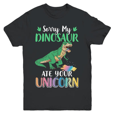 Sorry My Dinosaur Ate Your Unicorn T-Rex Youth-Youth Shirt-Youth T-Shirt-Black