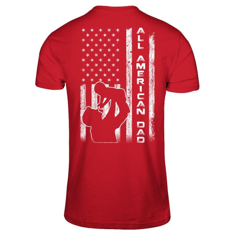 All American Dad Flag-T-Shirt & Hoodie-Classic T-Shirt-Red