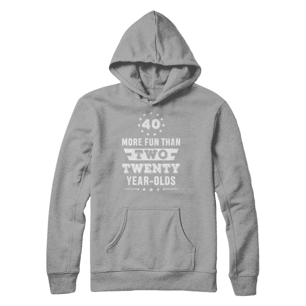 More Fun Than Two Twenty Year Olds 1981 40th Birthday-T-Shirt & Hoodie-Pullover Hoodie-Light Steel