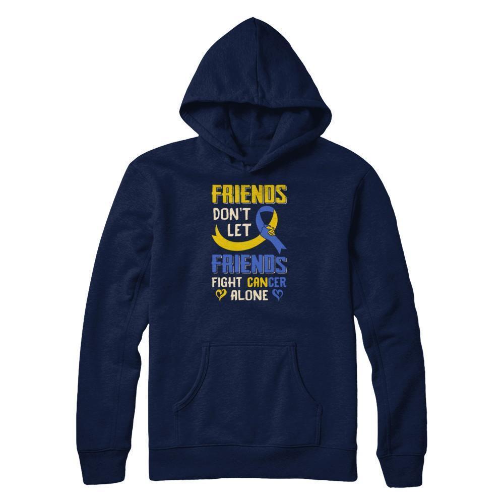Friends Don't Let Friends Fight Cancer Alone Down Syndrome Awareness-T-Shirt & Tank Top-Pullover Hoodie-Navy