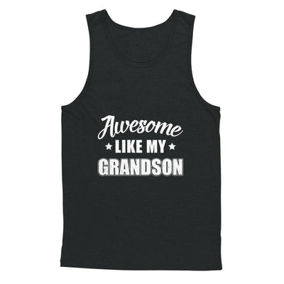 Awesome Like My Grandson Papa Grandma Fathers Mothers Day-T-Shirt & Hoodie-Unisex Tank-Black