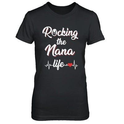 Rocking The Nana Life Mothers Day Gifts-T-Shirt & Hoodie-Women's T-Shirt-Black