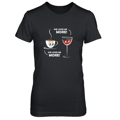 She Loves Me More Wine Coffee-T-Shirt & Tank Top-Women's T-Shirt-Black