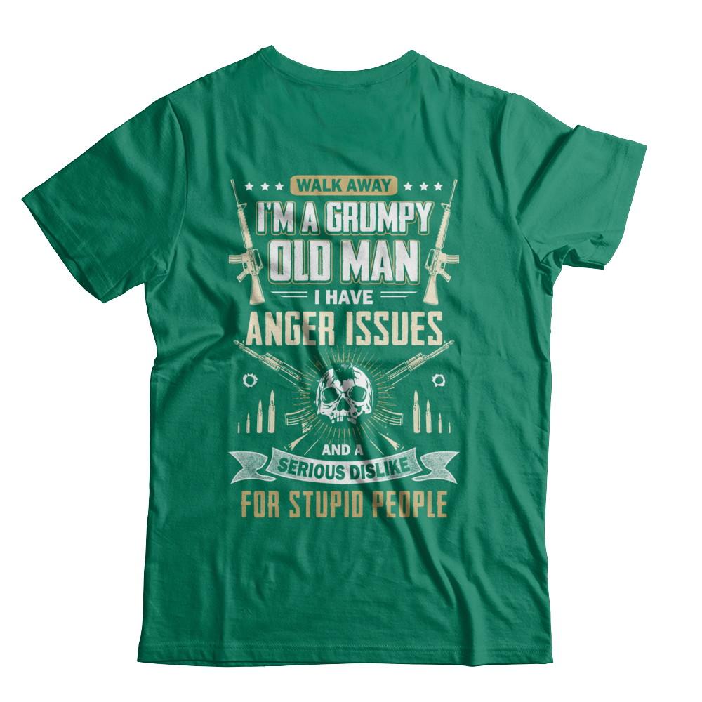 Walk Away I Am Grumpy Old Man I Have Anger Issues-T-Shirt & Hoodie-Classic T-Shirt-Kelly Green