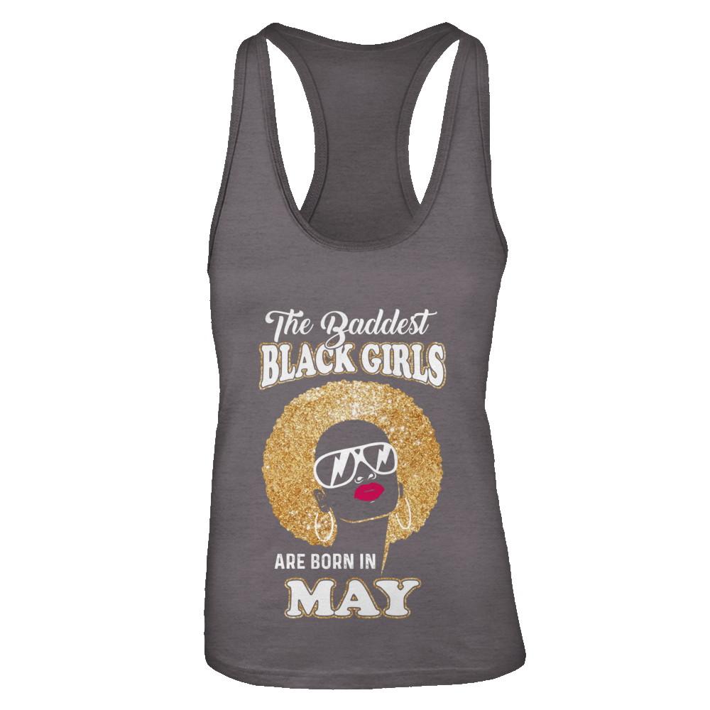 Baddest Black Girls Are Born In May Birthday-T-Shirt & Tank Top-Women's Ideal Racerback Tank-Dark Grey