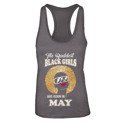 Baddest Black Girls Are Born In May Birthday-T-Shirt & Tank Top-Women's Ideal Racerback Tank-Dark Grey