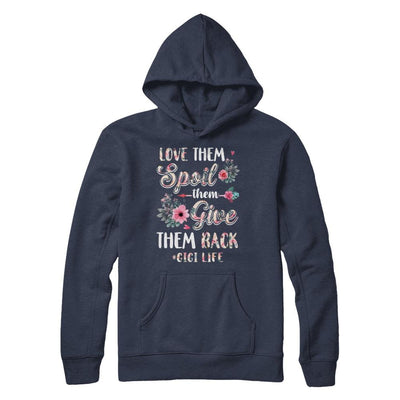 Love Them Spoil Them Give Them Back Gigi Life-T-Shirt & Hoodie-Pullover Hoodie-Navy