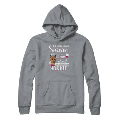 A Woman Can't Survive On Wine Alone Yorkie Dog-T-Shirt & Tank Top-Pullover Hoodie-Light Steel