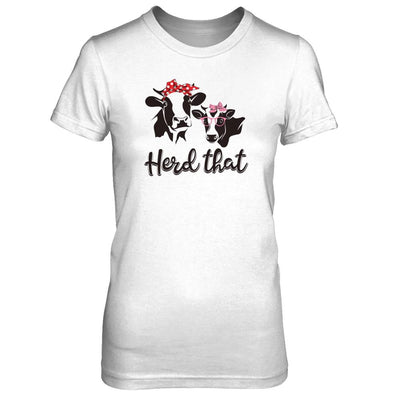 Funny Farmer Women Girls Cows Herd That-T-Shirt & Tank Top-Women's T-Shirt-Heather Grey