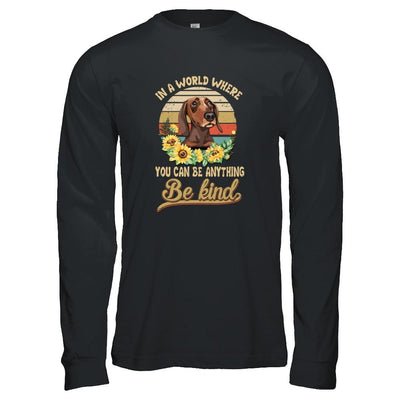 In A World Where You Can Be Anything Be Kind Dachshund Sunflow-T-Shirt & Tank Top-Long Sleeve T-Shirt-Black