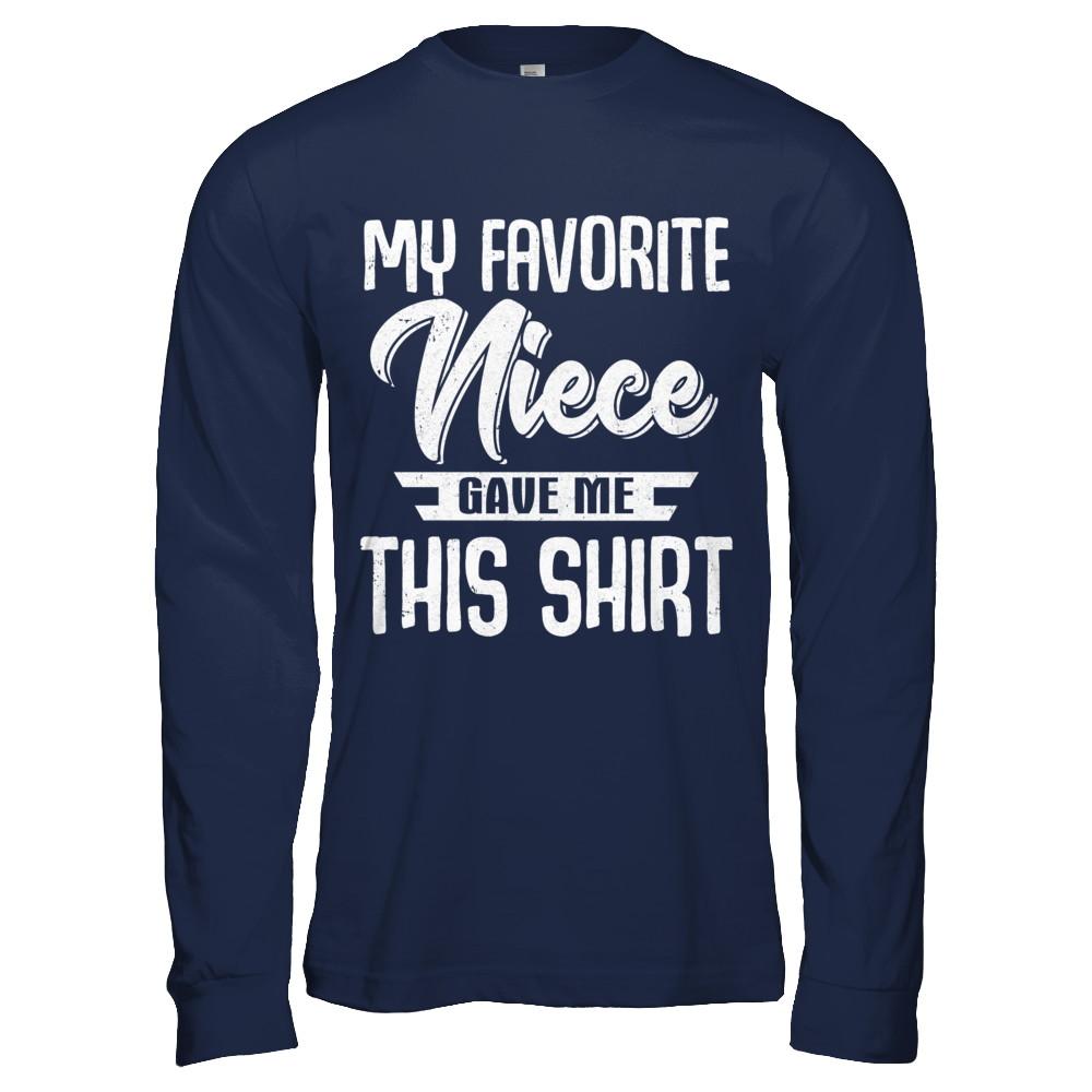 My Favorite Niece Gave Me This-T-Shirt & Hoodie-Long Sleeve T-Shirt-Navy