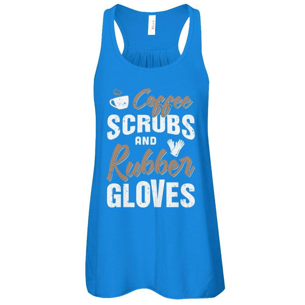 Coffee Scrubs And Rubber Gloves-T-Shirt & Tank Top-Women's Flowy Racerback Tank-True Royal