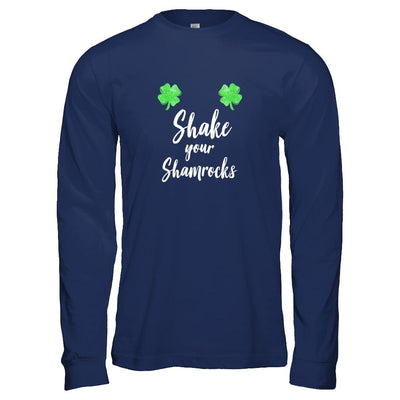Shake Your Shamrocks St. Patrick's Day Boobs-T-Shirt & Hoodie-Long Sleeve T-Shirt-Navy