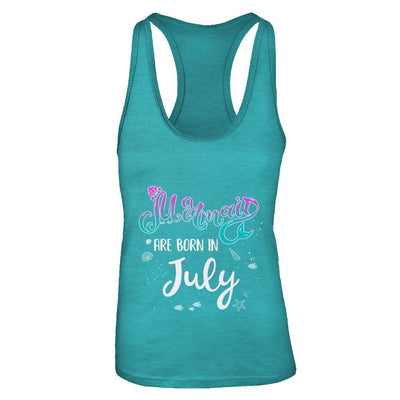 Mermaids Are Born In July Birthday Girl Gift-T-Shirt & Tank Top-Women's Ideal Racerback Tank-Tahiti Blue