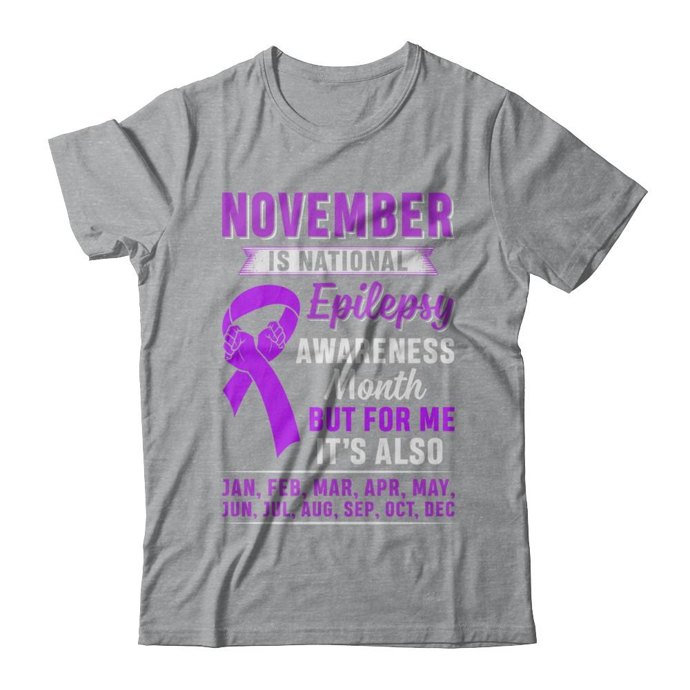 November Is National Epilepsy Awareness Month-T-Shirt & Hoodie-Classic T-Shirt-Sport Grey