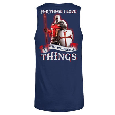 Knight Templar For Those I Love I Will Do Horrible Things-T-Shirt & Hoodie-Unisex Tank-Navy