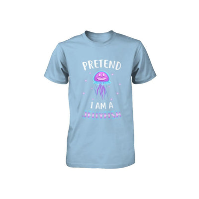 Pretend I'm A Jellyfish Costume Happy Halloween Party Youth-Youth Shirt-Toddler T-Shirt-Light Blue