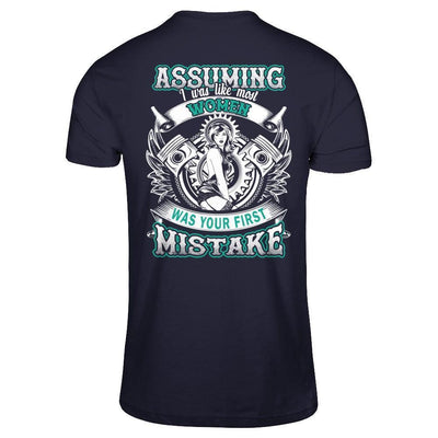 Assuming I Was Like Most Women Was Your First Mistake-T-Shirt & Hoodie-Premium T-Shirt-Midnight Navy