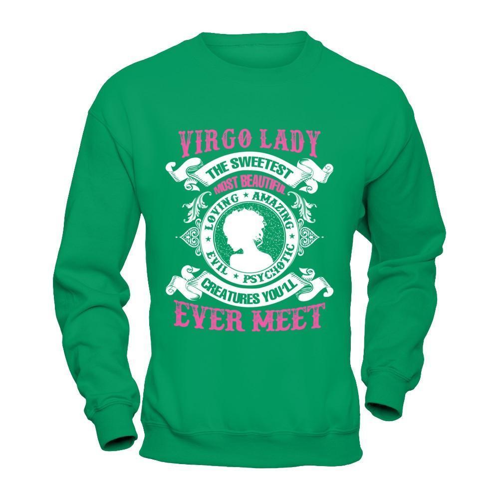 Virgo Lady The Sweetest Most Beautiful Love Amazing-T-Shirt & Hoodie-Crewneck Sweatshirt-Irish Green