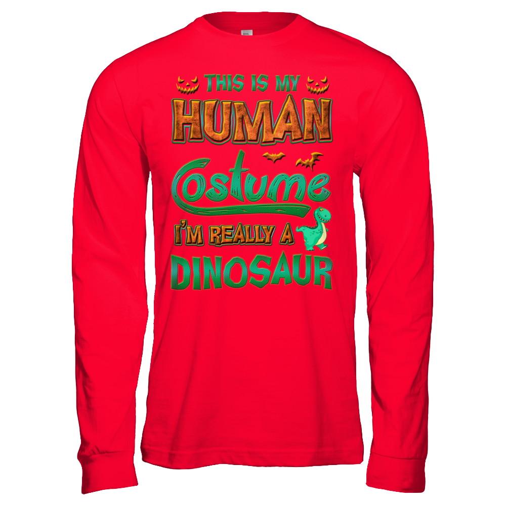 Halloween This Is My Human Costume I'm Really A Dinosaur-T-Shirt & Hoodie-Long Sleeve T-Shirt-Red