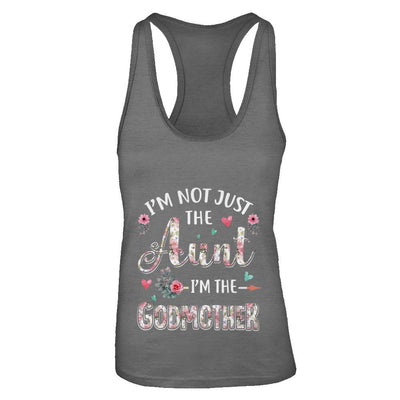 I'm Not Just The Aunt I'm The Godmother Aunt Gift-T-Shirt & Tank Top-Women's Ideal Racerback Tank-Dark Grey