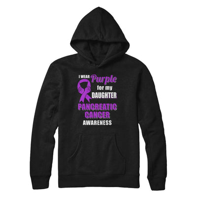 I Wear Purple For My Daughter Pancreatic Cancer Dad Mom-T-Shirt & Hoodie-Pullover Hoodie-Black
