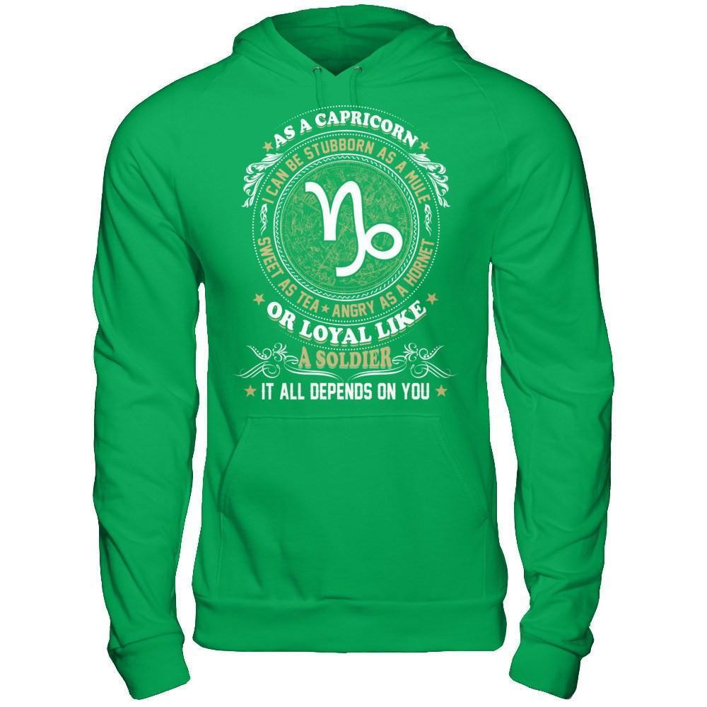 As A Capricorn I Can Be Stubborn As A Mule-T-Shirt & Hoodie-Pullover Hoodie-Irish Green