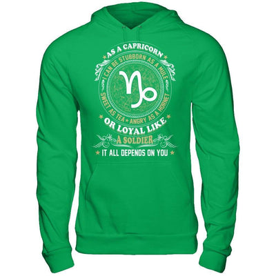 As A Capricorn I Can Be Stubborn As A Mule-T-Shirt & Hoodie-Pullover Hoodie-Irish Green