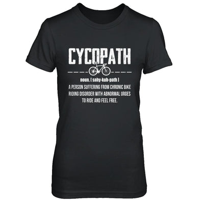 Cycopath Funny Bicycle Cyclist-T-Shirt & Hoodie-Women's T-Shirt-Black