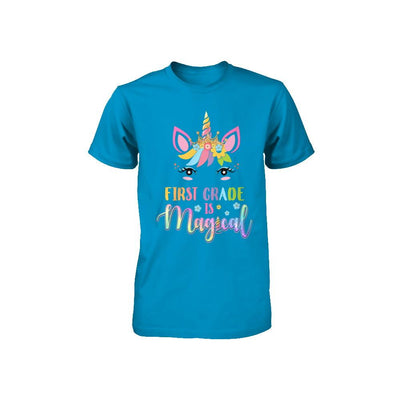 First Grade Is Magical Unicorn Back To School 1st Grade Youth-Youth Shirt-