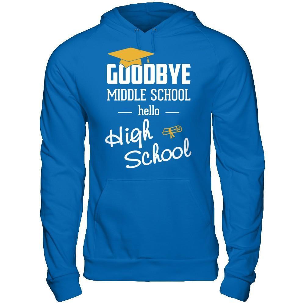 Goodbye Middle School Hello High School-T-Shirt & Hoodie-Pullover Hoodie-Royal