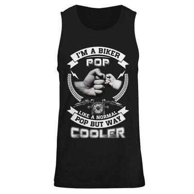 I'm A Biker Pop Like A Normal Pop But Way Cooler-T-Shirt & Hoodie-Unisex Tank-Black
