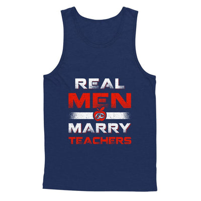 Real Men Marry Teachers-T-Shirt & Hoodie-Unisex Tank-Navy