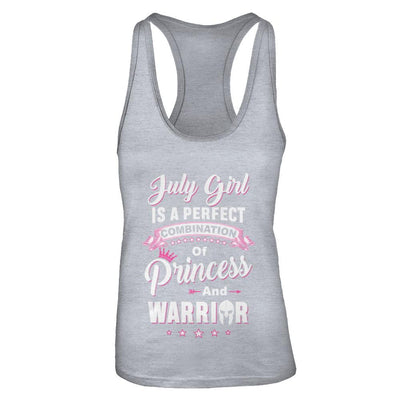 July Girl Is Perfect Princess Warrior Birthday Gift-T-Shirt & Tank Top-Women's Ideal Racerback Tank-Heather Grey