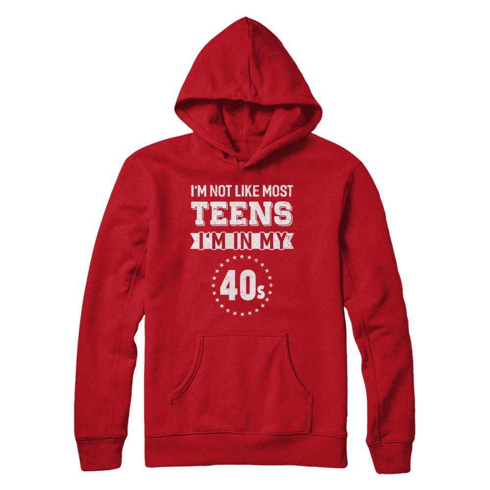 Vintage I'm Not Like Most Teens I'm In My 40s Birthday-T-Shirt & Hoodie-Pullover Hoodie-Red