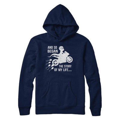 And So Began The Story Of My Life Motorcycle-T-Shirt & Hoodie-Pullover Hoodie-Navy