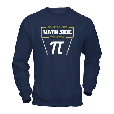 Come To The Math Side We Have Pi Day 2019-T-Shirt & Hoodie-Crewneck Sweatshirt-Navy