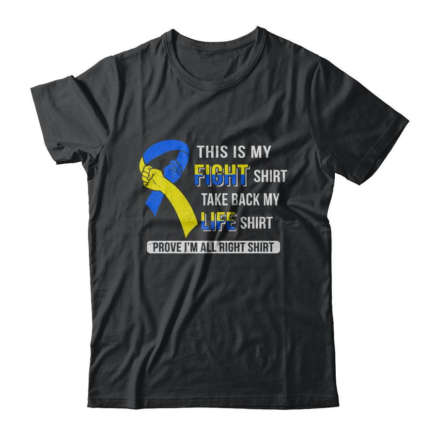 This Is My Fight Down Syndrome Awareness-T-Shirt & Hoodie-Classic T-Shirt-Black