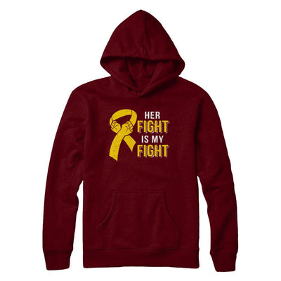 Her Fight Is My Fight Childhood Cancer Yellow Ribbon-T-Shirt & Hoodie-Pullover Hoodie-Maroon